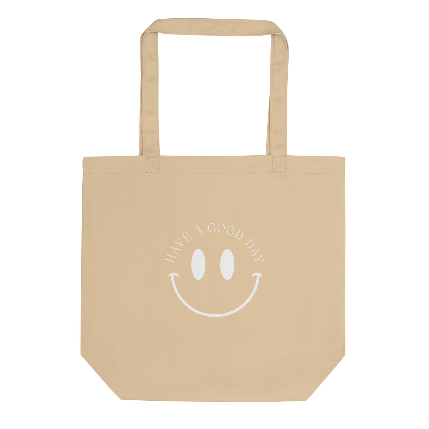 Have a Nice Day Eco Tote Bag