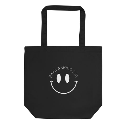 Have a Nice Day Eco Tote Bag